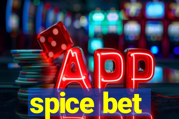 spice bet